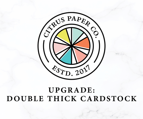 Add-On : Double Thick Cardstock